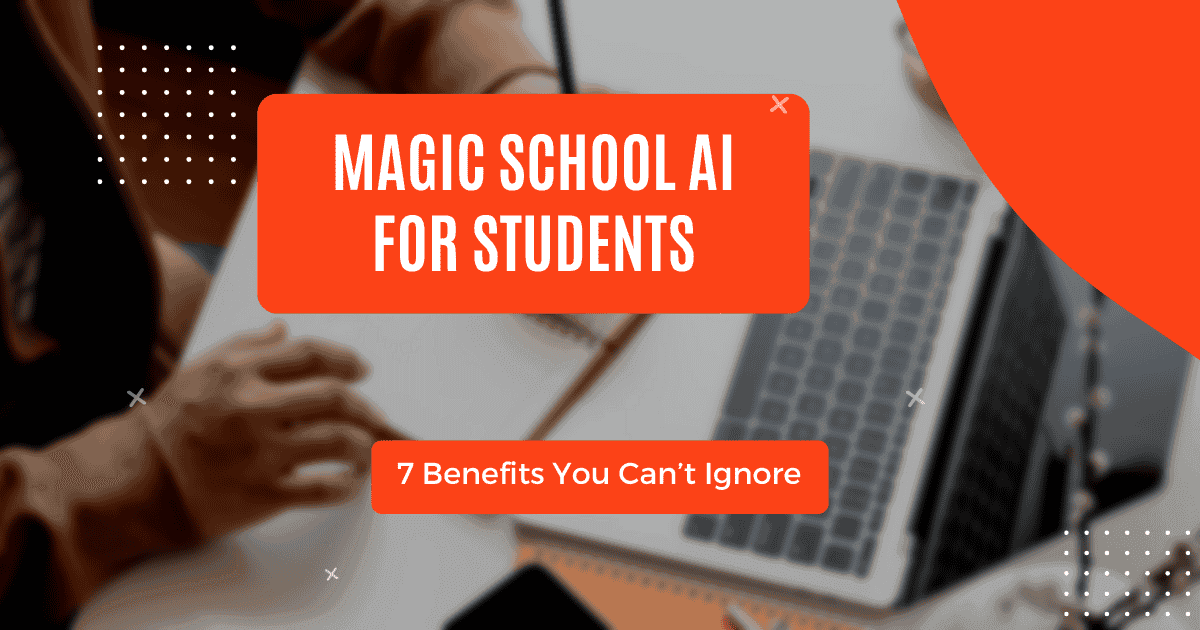Magic School AI for students