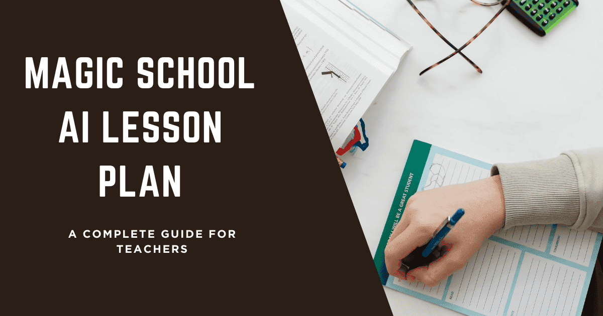Magic School AI lesson plan
