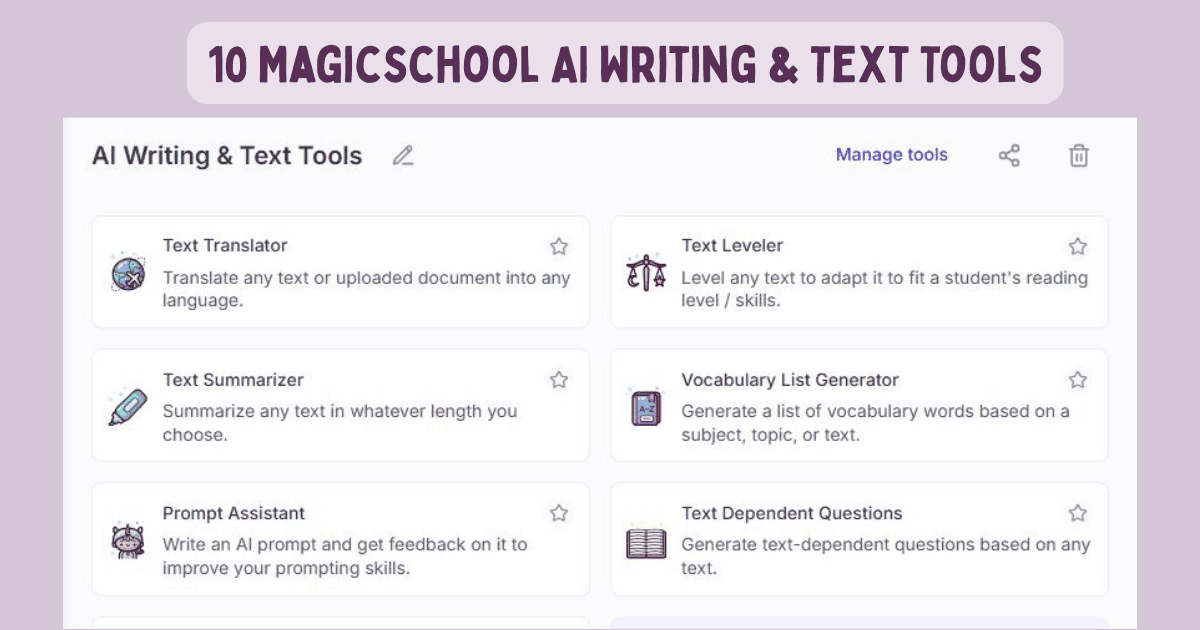 10 MagicSchool AI Writing & Text Tools
