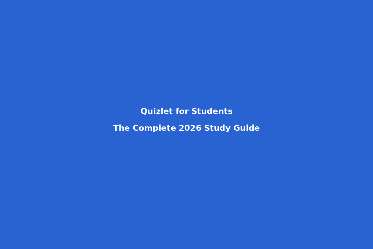 Quizlet for Students