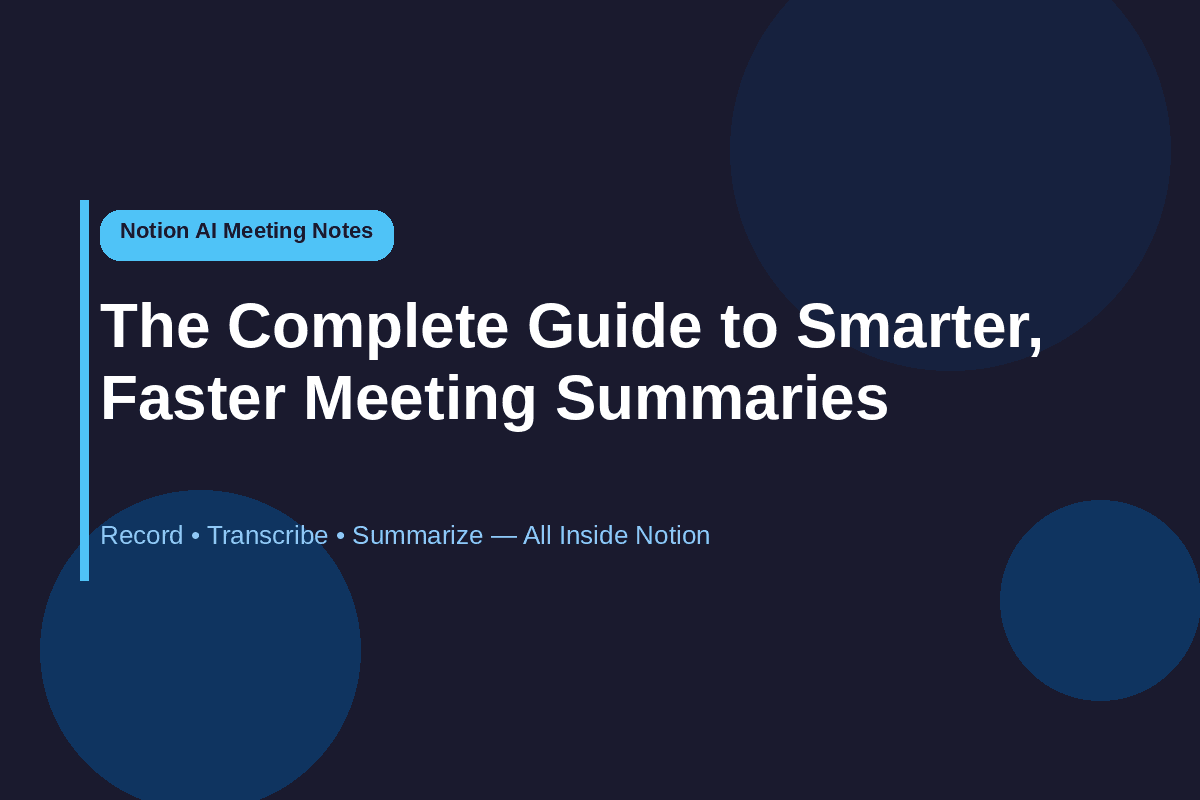 Notion AI Meeting Notes