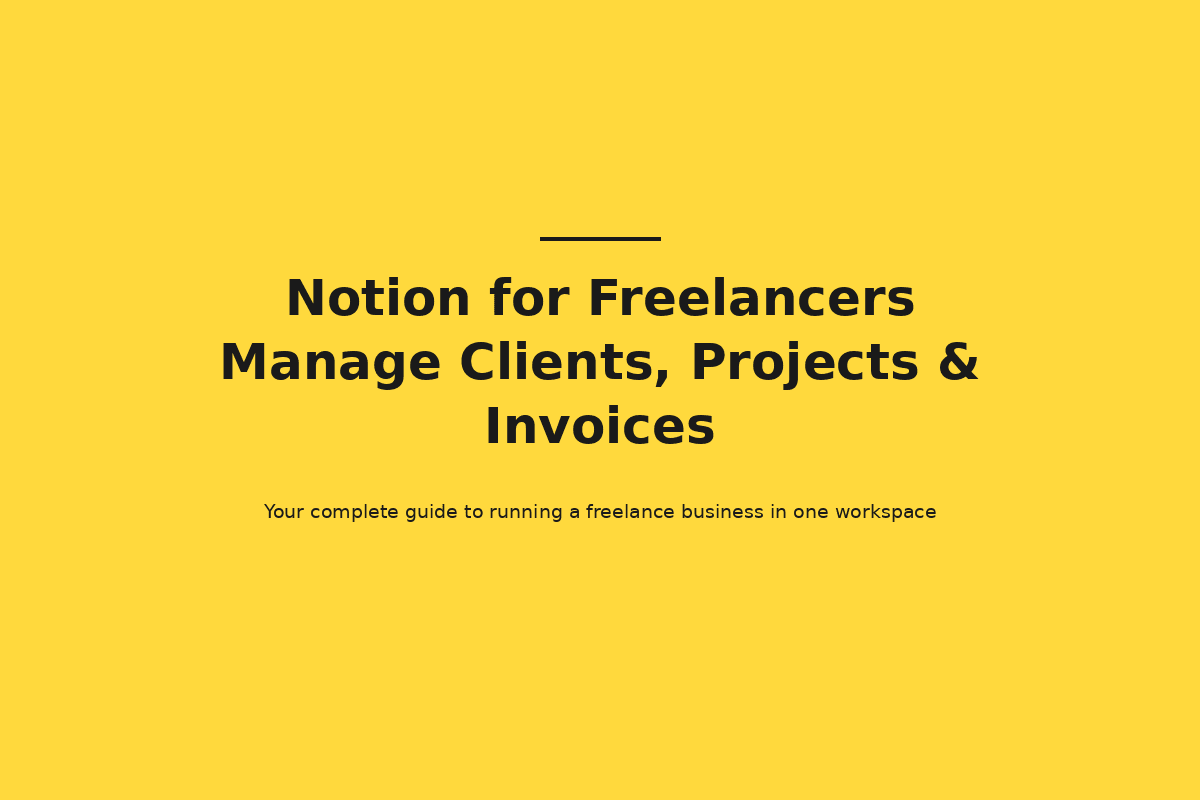 Notion for Freelancers