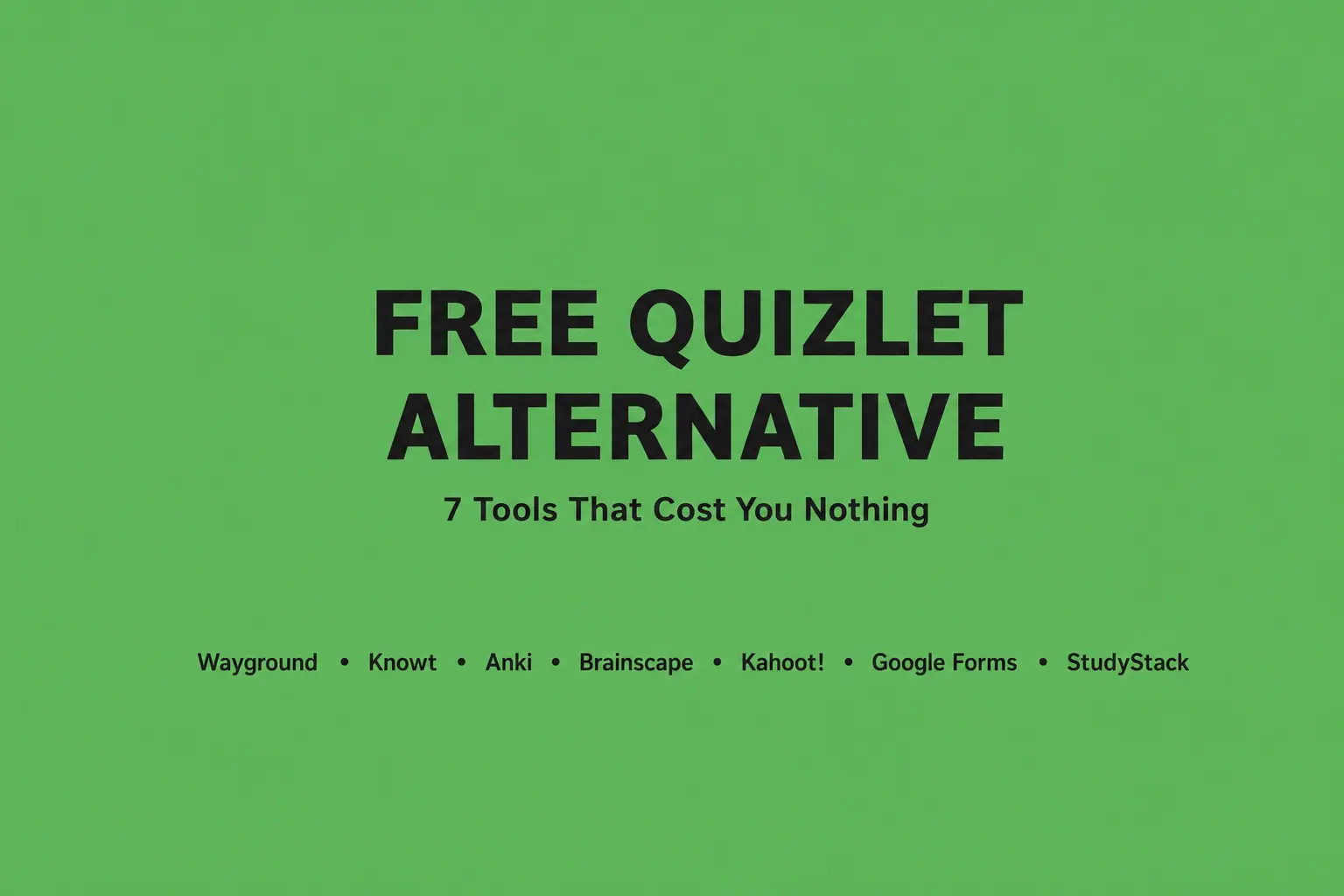 Free Quizlet Alternative